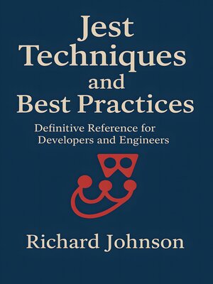 cover image of Jest Techniques and Best Practices